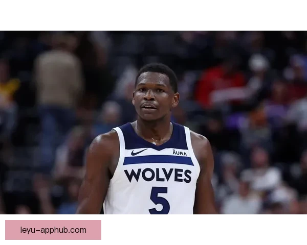 爱德华兹因膝伤缺席对阵活塞 错失生涯最佳赛季奖项